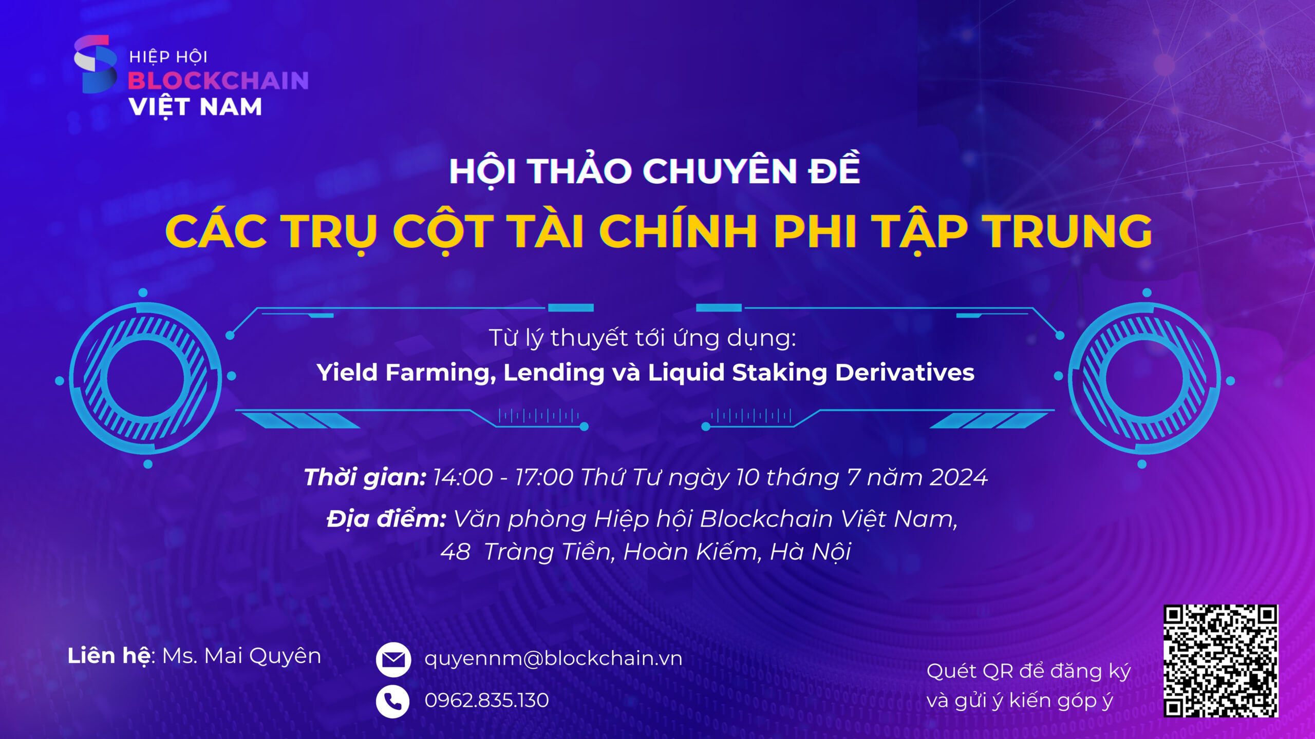 Hội thảo chuyên đề “Các trụ cột Tài chính phi tập trung – Từ lý thuyết tới ứng dụng: Yield Farming, Lending và Liquid Staking Derivatives”
