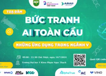 Tọa đàm Bức tranh Blockchain & AI toàn cầu – Những ứng dụng trong ngành Y