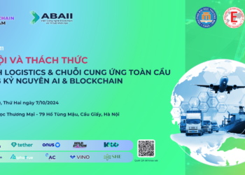 Hội thảo “Cơ hội và thách thức cho ngành Logistics và chuỗi cung ứng toàn cầu trong kỷ nguyên AI và Blockchain”