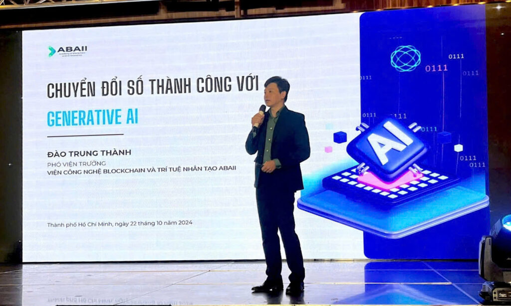 Ông Đào Trung Thành, Phó Viện trưởng Viện Công nghệ Blockchain và Trí tuệ Nhân tạo ABAII, chia sẻ về cách “Chuyển đổi số thành công với Generative AI"