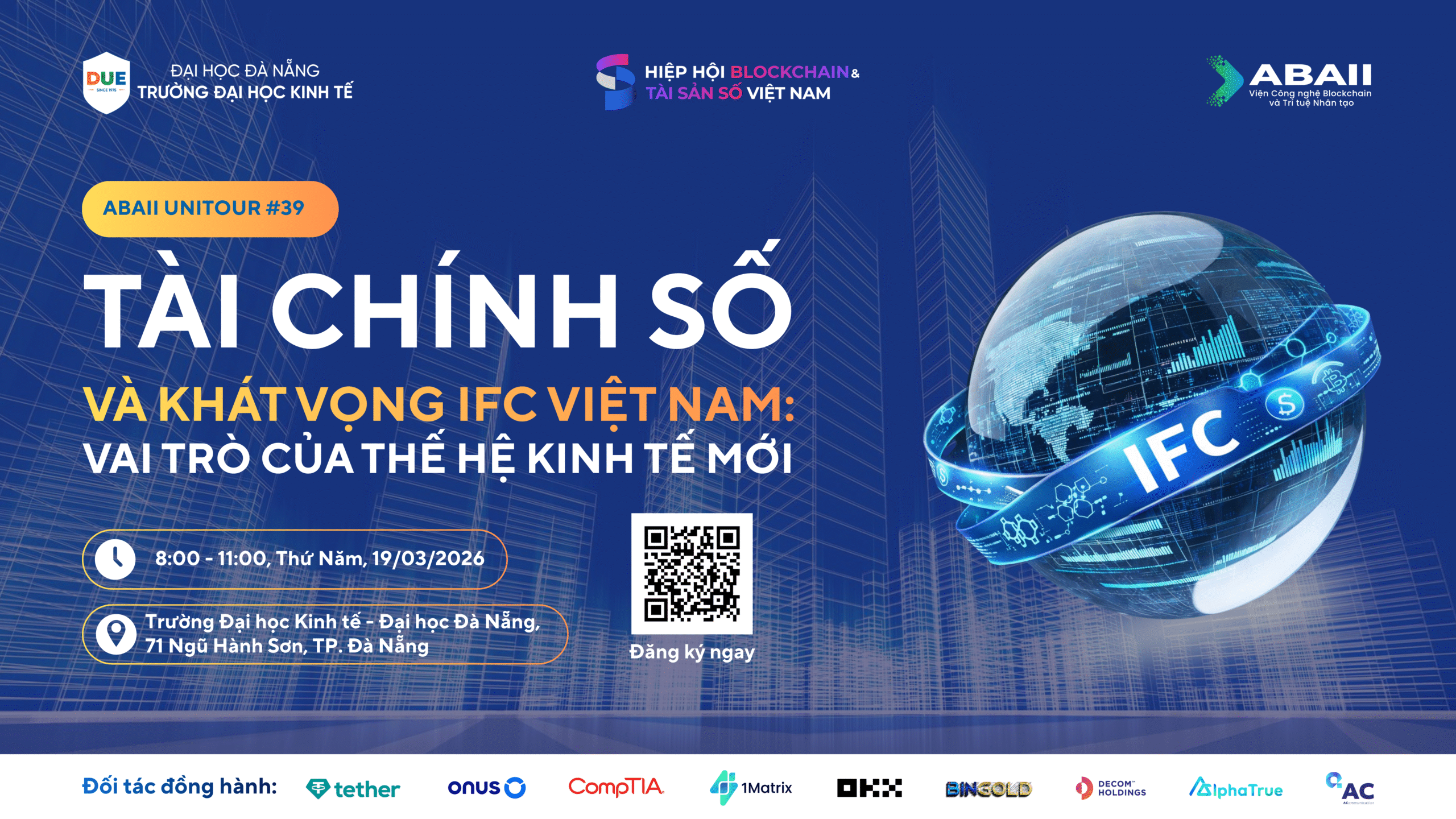ABAII Unitour #39: “Tài chính số và khát vọng IFC Việt Nam” tại Đại học Kinh tế Đà Nẵng