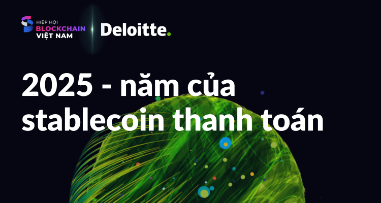 2025 - năm của stablecoin thanh toán (1)
